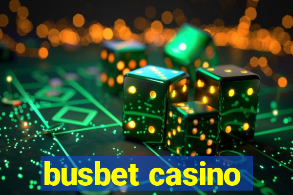 busbet casino